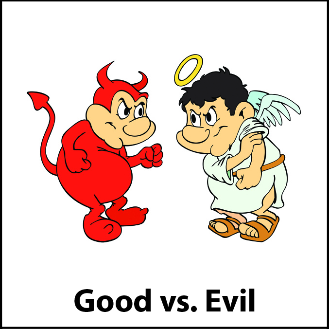 Good vs. Evil